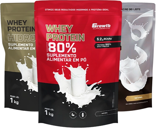 Whey Protein, Whey Isolado e Whey Hidrolisado - Growth Suplementos